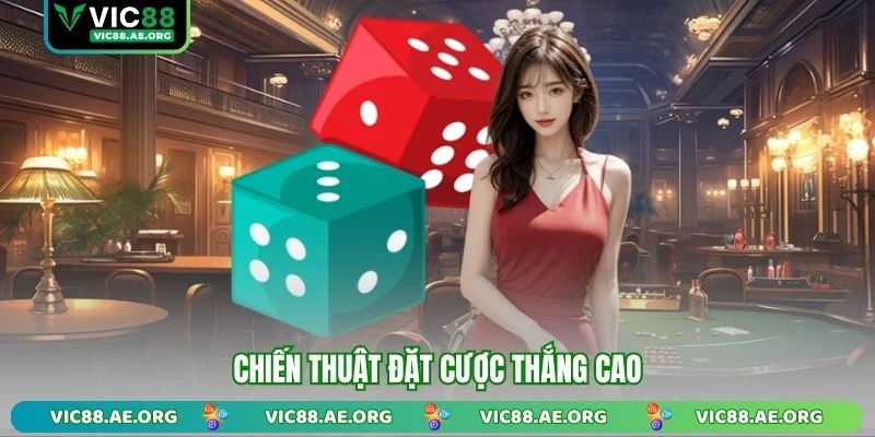 Chiến thuật đặt cược thắng cao