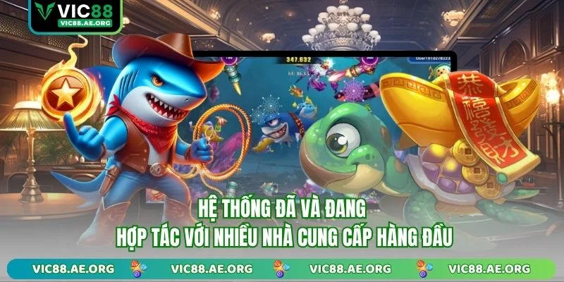 Hệ thống đã và đang hợp tác với nhiều nhà cung cấp hàng đầu