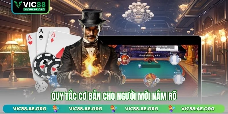 Quy tắc cơ bản cho người mới nắm rõ