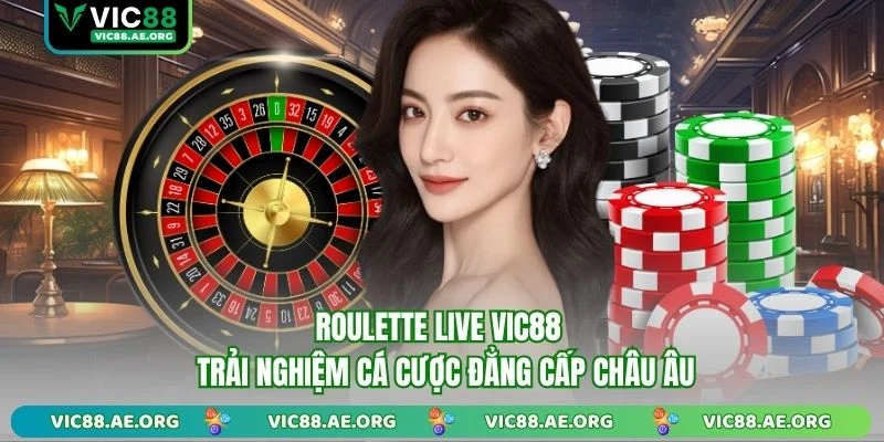 Roulette Live VIC88