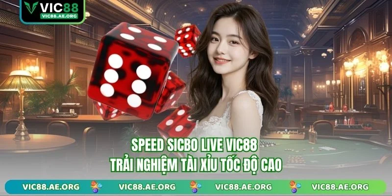 Speed Sicbo Live VIC88
